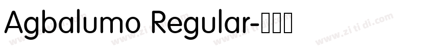 Agbalumo Regular字体转换